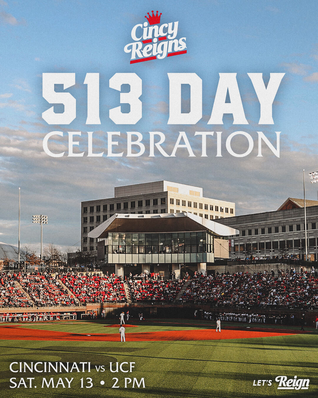 Cincy Reigns Announces 513 Day Celebration with Exclusive Offer Cincy